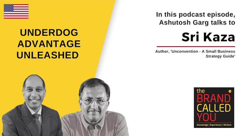 Small Wins. Big Impact | Sri Kaza, Author, 'Unconvention - A Small Business Strategy Guide'